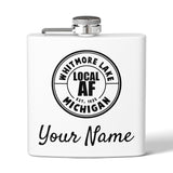 Whitmore Lake Local AF Flask - 6oz Whitmore Lake Local AF Flask - 6oz