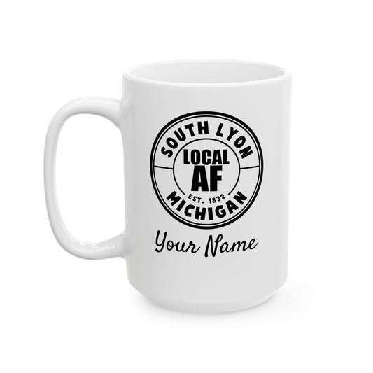 South Lyon Local AF Coffee Mug - 15oz