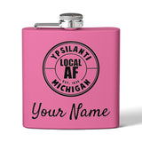 Ypsilanti Local AF Flask - 6oz Ypsilanti Local AF Flask - 6oz