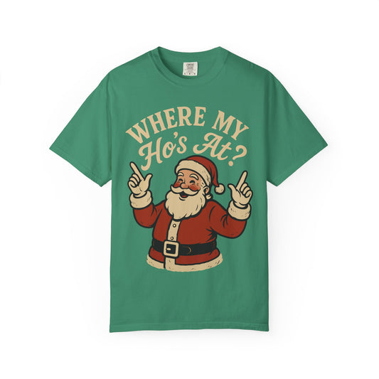 Where My Hos At Premium T-Shirt - Unisex
