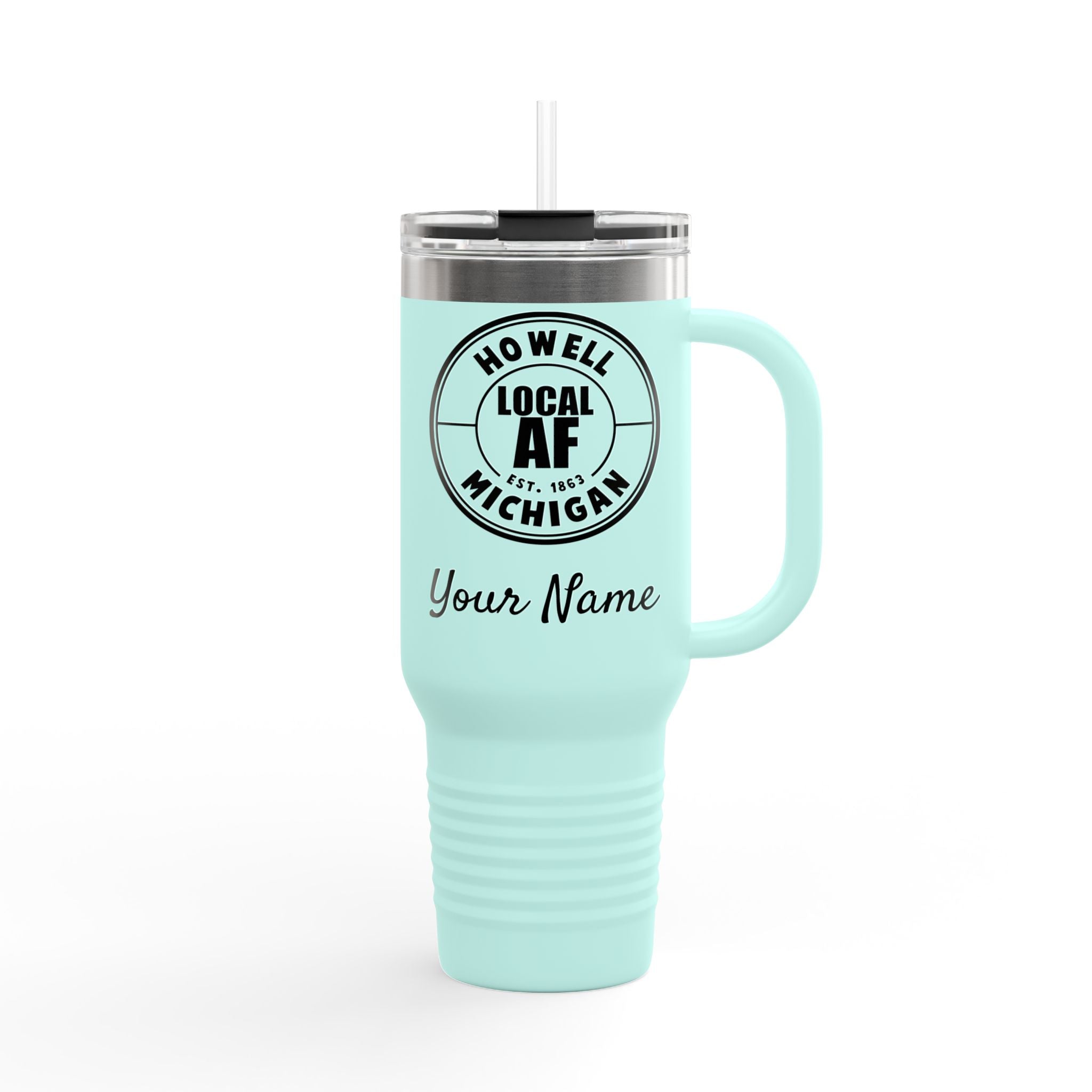 Howell Local AF Travel Mug - 40oz Howell Local AF Travel Mug - 40oz
