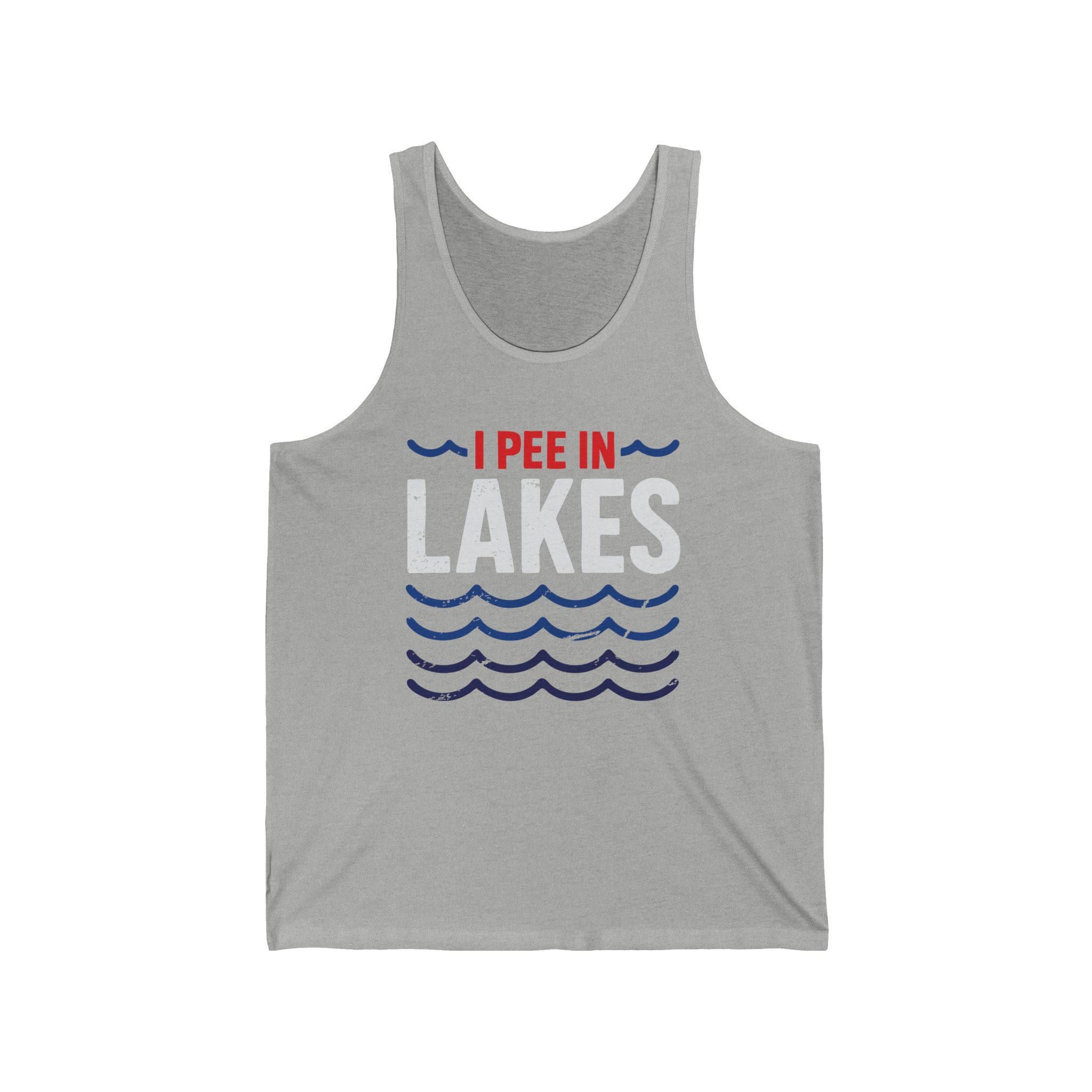 Basic Tank Top - Unisex - I Pee In Lakes Red White & Blue Basic Tank Top - Unisex - I Pee In Lakes Red White & Blue