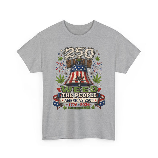 Funny Liberty Bell Weed 250th Anniversary Patriotic Basic T-Shirt - Unisex