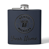 Howell Local AF Flask - 6oz Howell Local AF Flask - 6oz