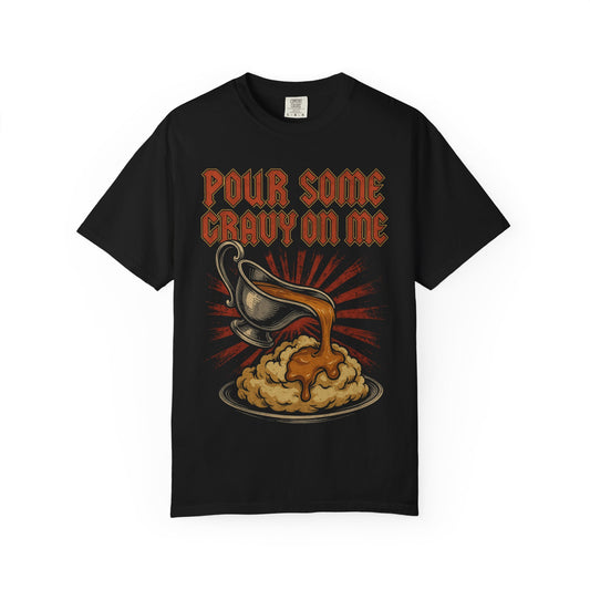 Pour Some Gravy on Me Premium T-Shirt - Unisex