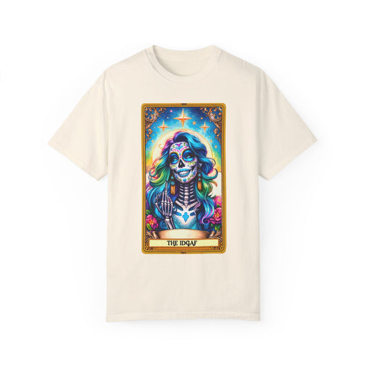 The IDGAF 1 Unisex Comfort Colors T-shirt