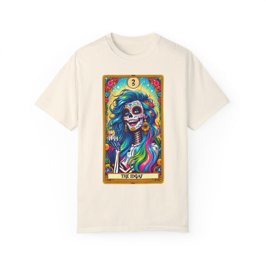 The IDGAF 2 Unisex Comfort Colors T-shirt