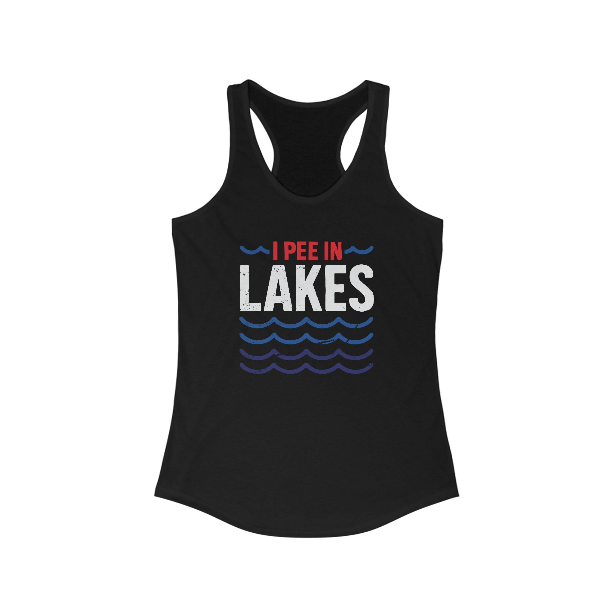Basic Racerback Tank Top - Women's - I Pee In Lakes Red White & Blue Basic Racerback Tank Top - Women's - I Pee In Lakes Red White & Blue