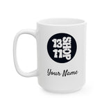 13 11 Shop Coffee Mug - 15oz 13 11 Shop Coffee Mug - 15oz