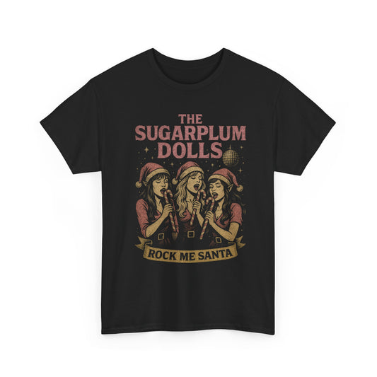 The Sugarplum Dolls Rock Me Santa Firefly Basic T-Shirt - Unisex
