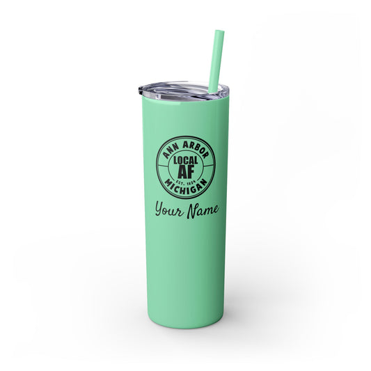 Ann Arbor Local AF Skinny Steel Tumbler with Straw - 20oz