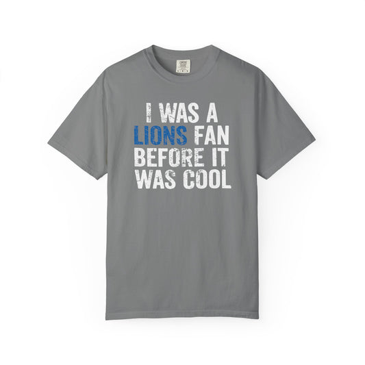 I Was a Lions Before It Was Cool Blue & White Premium T-Shirt - Unisex