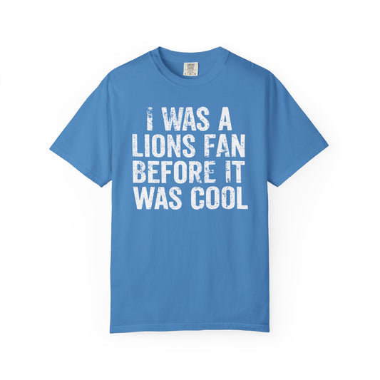 I Was a Lions Before It Was Cool White Premium T-Shirt - Unisex