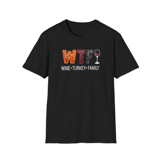 WTF Wine Turkey Family Unisex Softstyle T-Shirt *Printed design, not real sequins (DTF)*