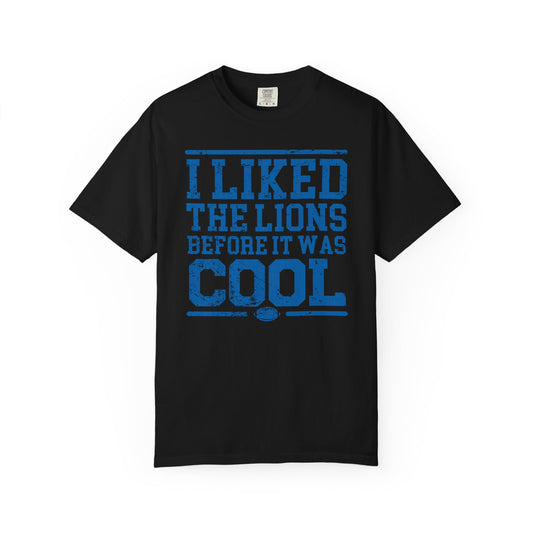 I Liked the Lions Before It Was Cool Blue Premium T-Shirt - Unisex