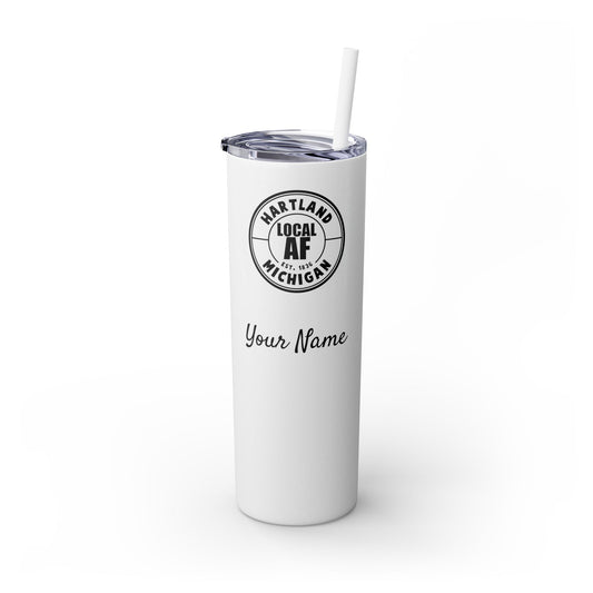 Hartland Local AF Skinny Steel Tumbler with Straw - 20oz