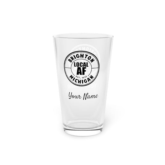 Brighton Local AF Pint Glass - 16oz