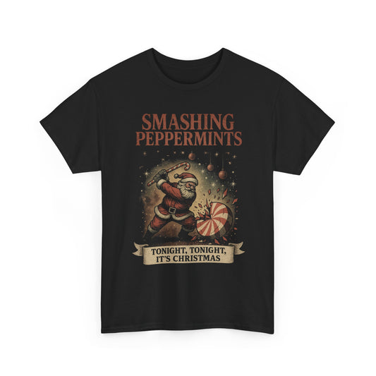 Smashing Peppermints - Tonight, Tonight, It’s Christmas Basic T-Shirt - Unisex