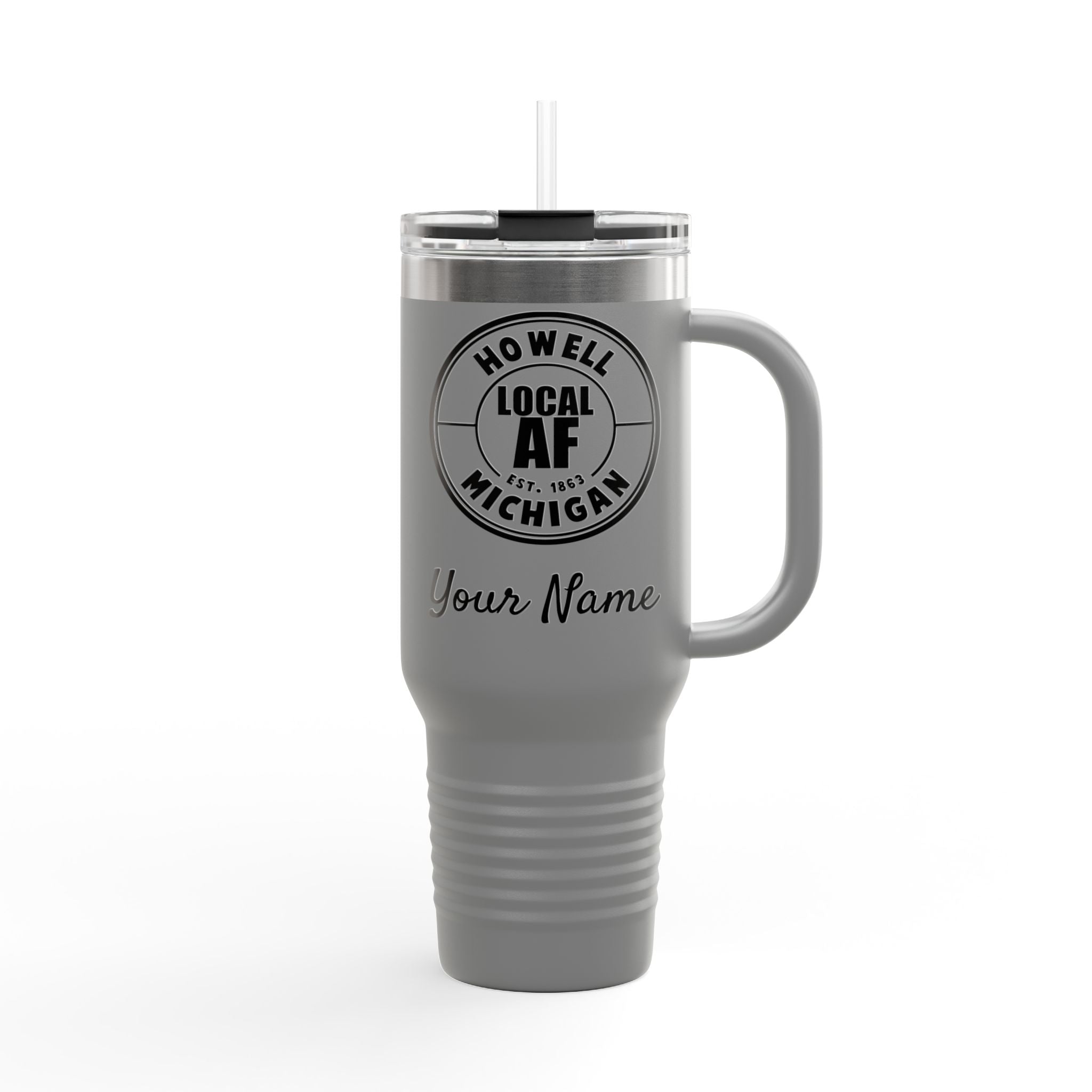 Howell Local AF Travel Mug - 40oz Howell Local AF Travel Mug - 40oz