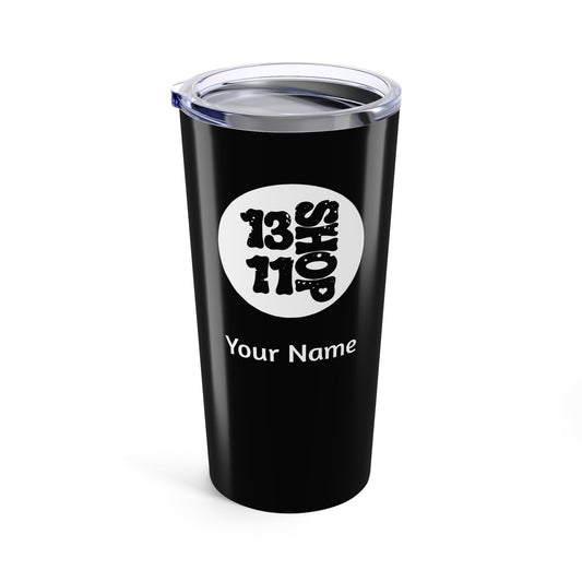 13 11 Shop Tumbler - 20oz