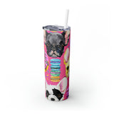 Dog Pattern Skinny Steel Tumbler with Straw, 20oz Dog Pattern Skinny Steel Tumbler with Straw, 20oz