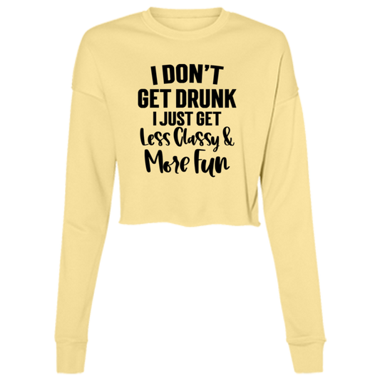 Less Classy More Fun B7503 Ladies' Cropped Fleece Crew