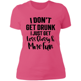 Less Classy More Fun NL3900 Ladies' Boyfriend T-Shirt Less Classy More Fun NL3900 Ladies' Boyfriend T-Shirt