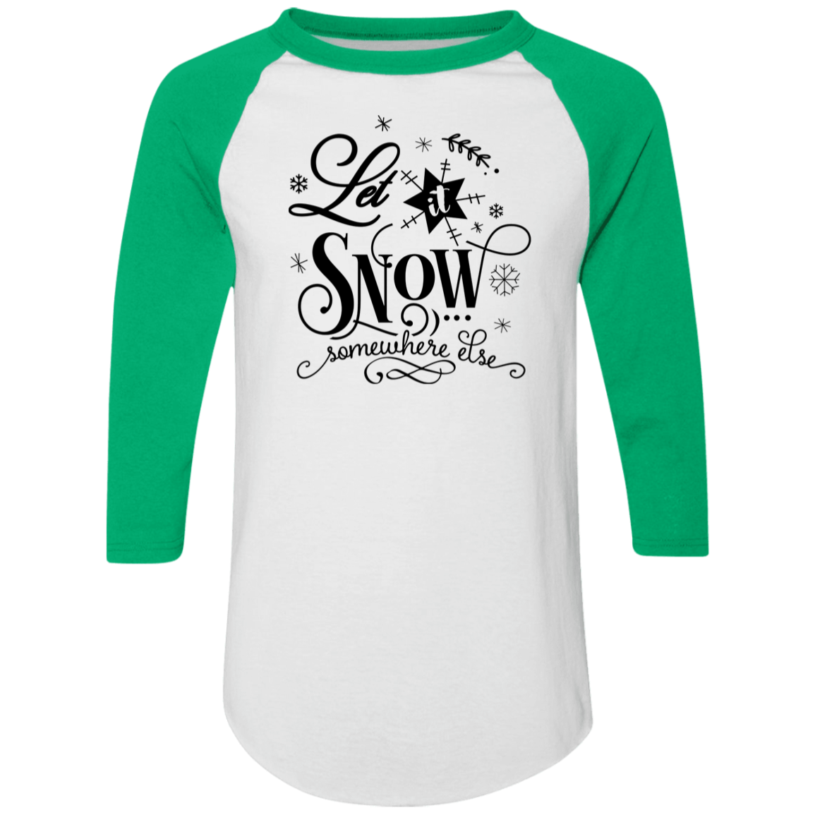 Let It Snow Somewhere Else 4420 Colorblock Raglan Jersey Let It Snow Somewhere Else 4420 Colorblock Raglan Jersey