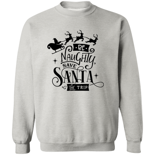 Be Naughty G180 Crewneck Pullover Sweatshirt