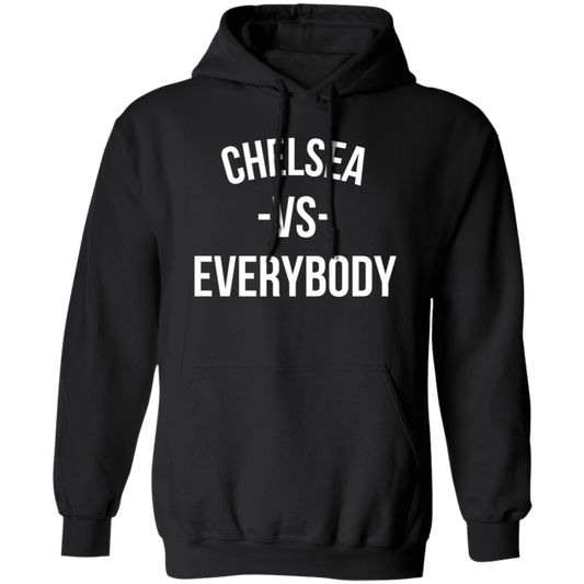 Chelsea VS Everybody - Hoodie