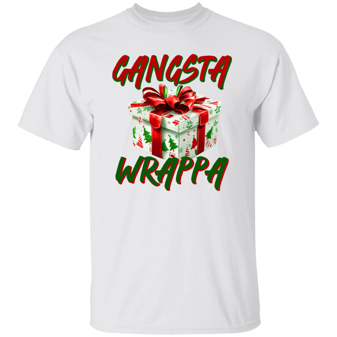 Gangsta Wrappa G500 5.3 oz. T-Shirt Gangsta Wrappa G500 5.3 oz. T-Shirt