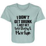 Less Classy More Fun B8882 Ladies' Flowy Cropped Tee Less Classy More Fun B8882 Ladies' Flowy Cropped Tee