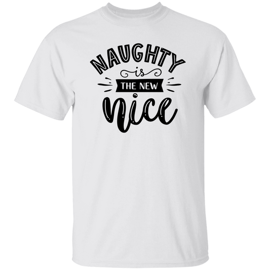 Naughty Is The New Nice G500 5.3 oz. T-Shirt