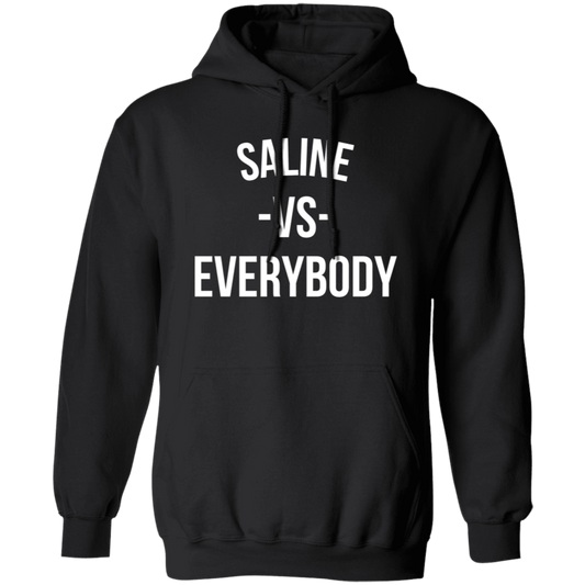 Saline VS Everybody - Hoodie