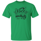 Nice With A Hint Of Naughty G500 5.3 oz. T-Shirt Nice With A Hint Of Naughty G500 5.3 oz. T-Shirt