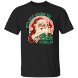 It'S Not Going To Lick Itself G500 5.3 oz. T-Shirt It'S Not Going To Lick Itself G500 5.3 oz. T-Shirt