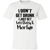 Less Classy More Fun 3001C Unisex Jersey Short-Sleeve T-Shirt Less Classy More Fun 3001C Unisex Jersey Short-Sleeve T-Shirt