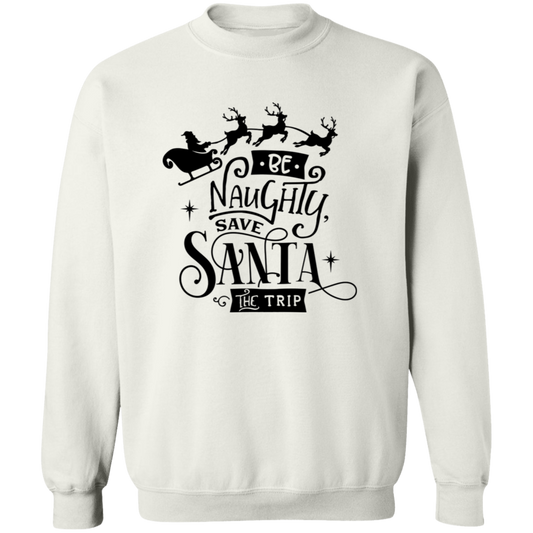 Be Naughty G180 Crewneck Pullover Sweatshirt