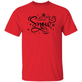 Let Is Snow G500 5.3 oz. T-Shirt Let Is Snow G500 5.3 oz. T-Shirt