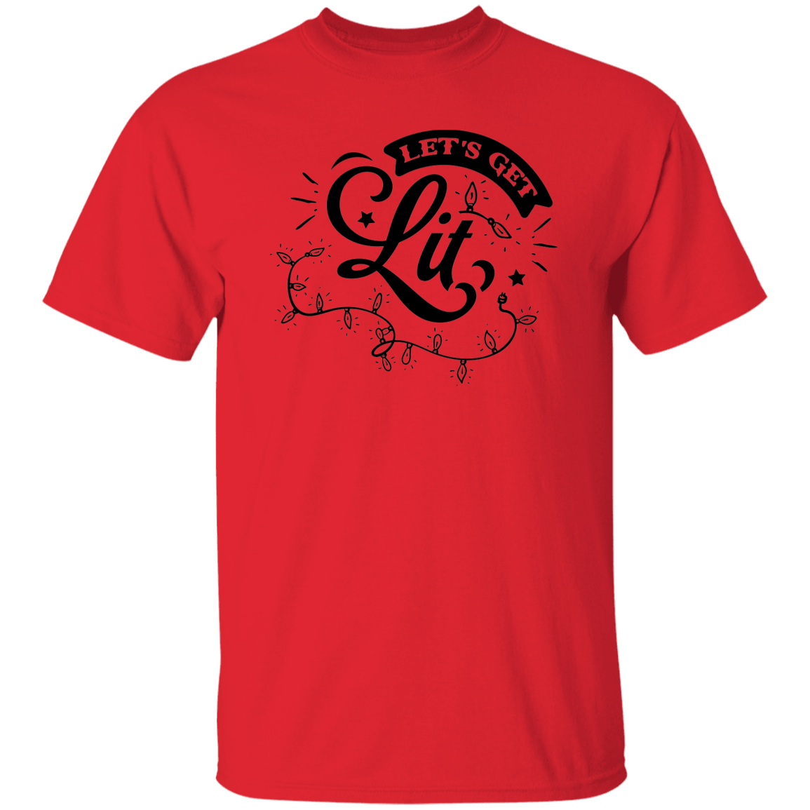 Lets Get Lit G500 5.3 oz. T-Shirt Lets Get Lit G500 5.3 oz. T-Shirt