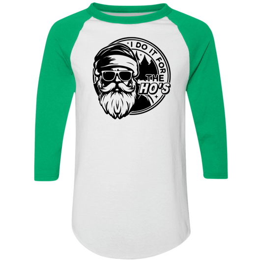 I Do It All For The Ho's Black 4420 Colorblock Raglan Jersey