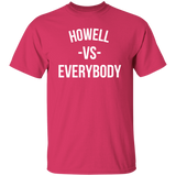Howell VS Everybody - Basic T-Shirts Howell VS Everybody - Basic T-Shirts