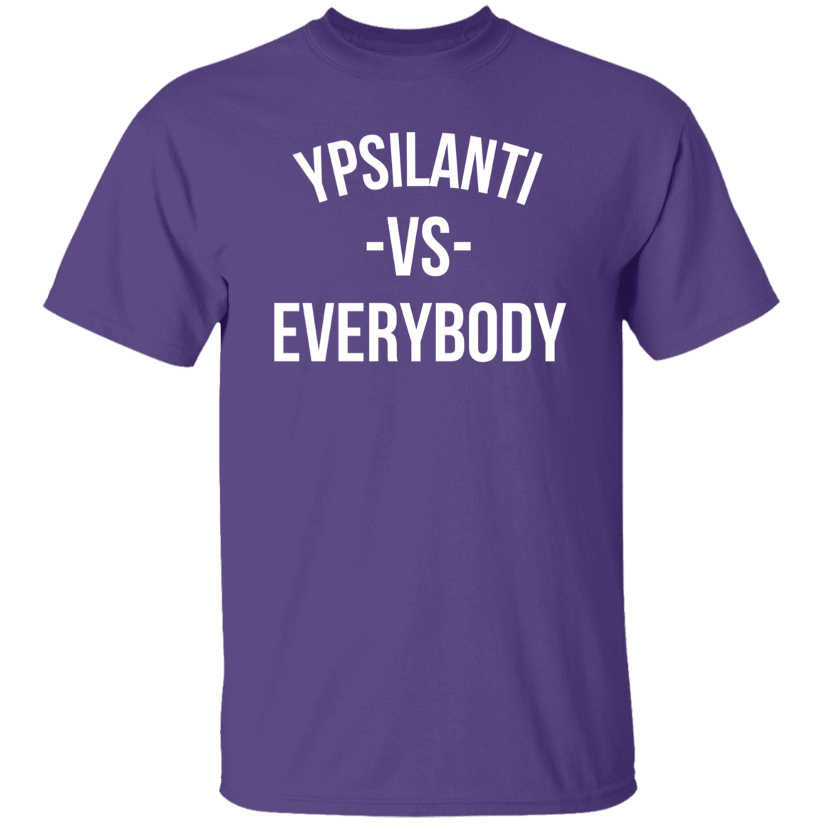 Ypsilanti VS Everybody - Basic T-Shirts Ypsilanti VS Everybody - Basic T-Shirts