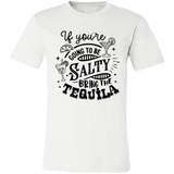 If Youre Going 3001C Unisex Jersey Short-Sleeve T-Shirt If Youre Going 3001C Unisex Jersey Short-Sleeve T-Shirt