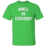 Howell VS Everybody - Basic T-Shirts Howell VS Everybody - Basic T-Shirts