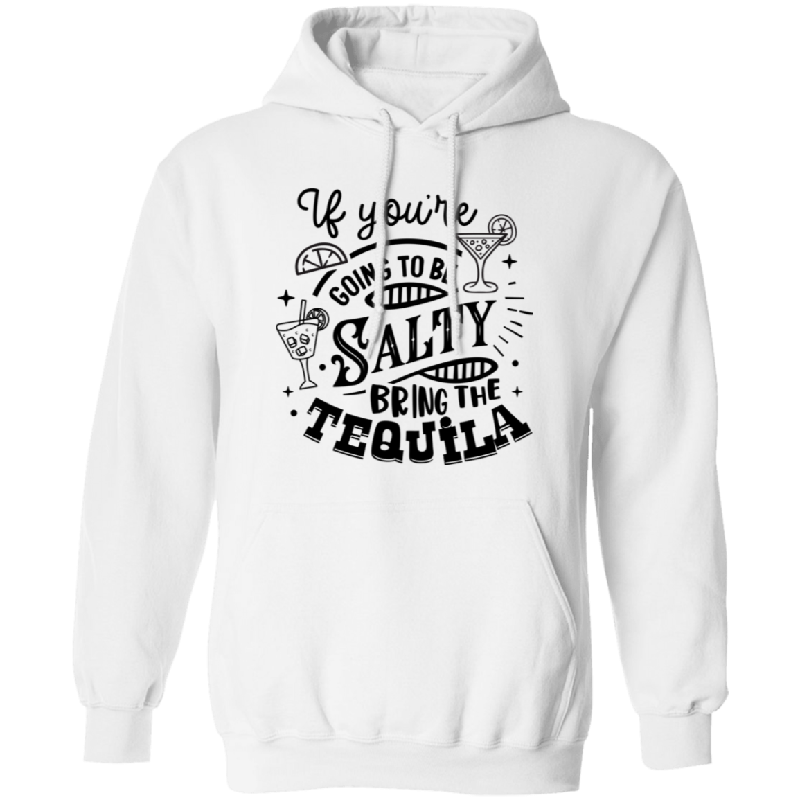 If Youre Going G185 Pullover Hoodie If Youre Going G185 Pullover Hoodie