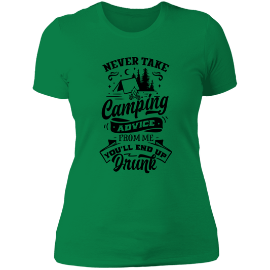Never Take Camping Advice B NL3900 Ladies' Boyfriend T-Shirt