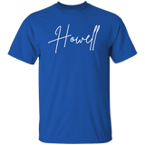 Howell Skinny 1 White G500 5.3 oz. T-Shirt Howell Skinny 1 White G500 5.3 oz. T-Shirt