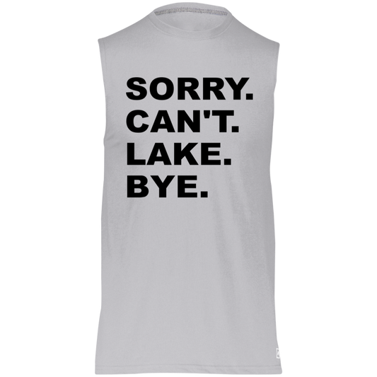Sorry Can't Lake Bye 64MTTM Sun Protection Muscle Tee