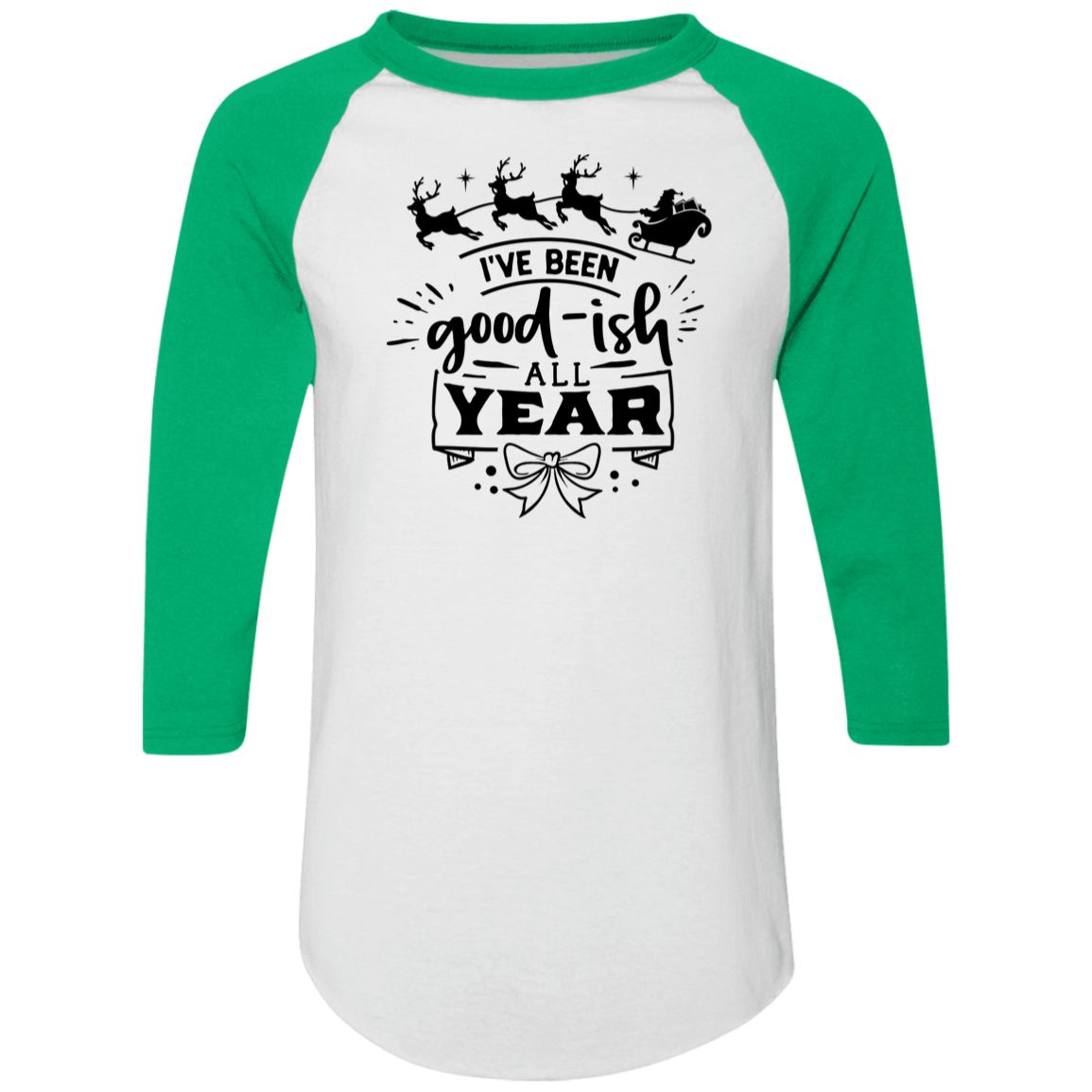 Ive Been Goodish All Year 4420 Colorblock Raglan Jersey Ive Been Goodish All Year 4420 Colorblock Raglan Jersey